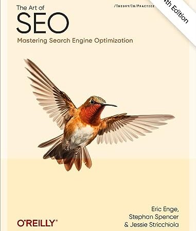 The Art of SEO: Mastering Search Engine Optimization